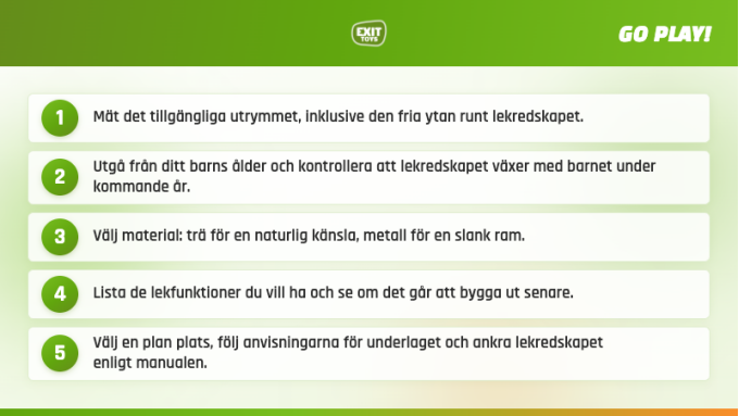 Vilken lekutrustning passar din tr&auml;dg&aring;rd? | EXIT Toys